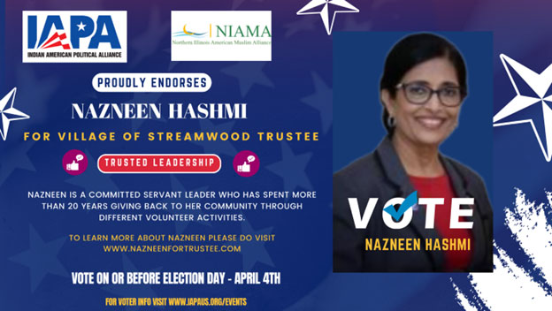 Nazneen Hashmi For Village of Streamwood Trustee